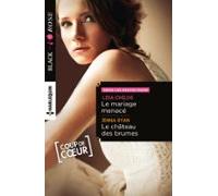 Le Mariage Menacé - Le Château Des Brumes (ebook)