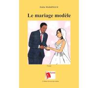 Le mariage modèle