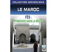 le Maroc : Fès, promenade dans la médina [Francia] [DVD]