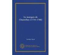 Le marquis de Chastellux (1734-1788)