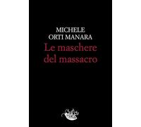 Le maschere del massacro (Scarafaggi)