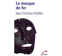 Le masque de fer. Per la Scuola media. Con CD Audio. Con CD-ROM: Entre histoire et légende