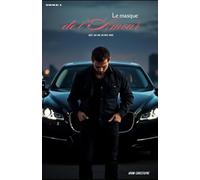 Le masque de l'amour - Tome 1