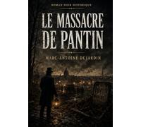 Le Massacre de Pantin