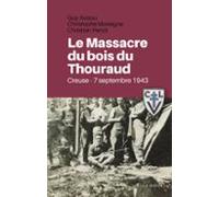 Le Massacre Du Bois Du Thouraud (ebook)
