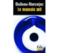 Le mauvais oeil: Suivi de Au bois dormant