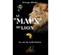 Le "Maux" du Lion