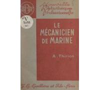 Le Mécanicien De Marine (ebook)