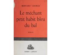 Le Méchant Petit Habit Bleu Du Bal (ebook)
