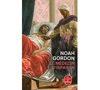 Le Médecin d'Ispahan (Le Livre De Poche)