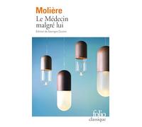 Le Médecin malgré lui