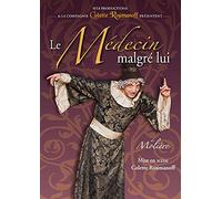 Le Médecin malgré lui de Molière [Francia] [DVD]