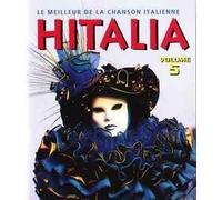 Le Meilleur De La Chanson Italienne & Hitalia Volume 5 - Domenico Modugno - Gerardina Trovato - Mango