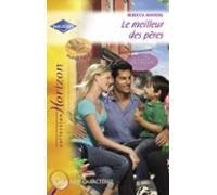 Le Meilleur Des Pères (harlequin Horizon) (ebook)