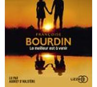 Le Meilleur Est À Venir (audiolibro)