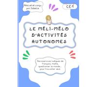 Le Méli-Mélo d'activités autonomes: CE1