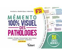Le mémento 100% visuel des pathologies en IFSI: 150 fiches colorées pour mémoriser facilement les pathologies au programme des études