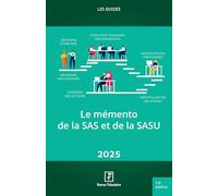 Le mémento de la SAS et de la SASU