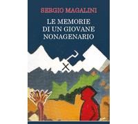 Le memorie di un giovane nonagenario