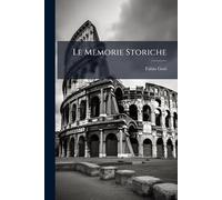 Le Memorie Storiche