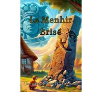 Le menhir brisé