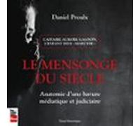 Le mensonge du siècle