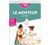 Le menteur: Bac général + techno - Parcours : Mensonge et comédie + extraits audio