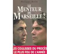 Le Menteur De Marseille ? (ebook)