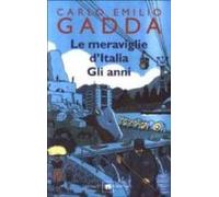 Le Meraviglie D Italia-gli Anni