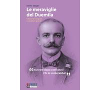 Le meraviglie del Duemila: edizione integrale a caratteri grandi con biografia e approfondimento critico