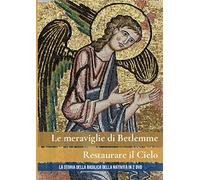 Le Meraviglie Di Betlemme / Restaurare Il Cielo ( Box 2 Dv)