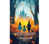 Le merveilleux magicien d'Oz French Version of The Wonderful Wizard of Oz