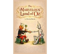 Le Merveilleux Pays d'Oz: 2 (Le Merveilleux Magicien d'Oz)