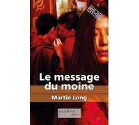 Le message du moine