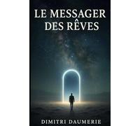 Le messager des rêves