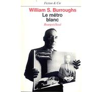 Le Métro blanc (Fiction et Cie)
