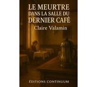 Le Meurtre dans la Salle du Dernier Café