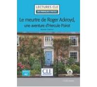 Le Meurtre De Roger Ackroyd Une Aventure D Hercule Poirot - Niveau 2/a