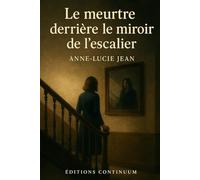 Le Meurtre derrière le Miroir de l’Escalier