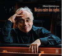 Le Mexique Entre Deux Siècles, Oeuvres pour Piano