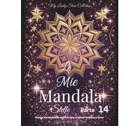 Le Mie Mandala Stelle - Parte 14: Disegni di mandala da stelle di carta originali ritagliate a mano