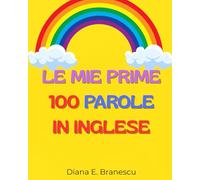 LE MIE PRIME 100 PAROLE IN INGLESE