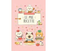 LE MIE RICETTE