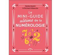 Le mini-guide ultime de la numérologie