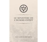 Le ministère de l’Homme-Esprit