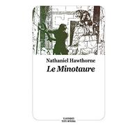 LE MINOTAURE. CONTE DE LA MYTHOLOGIE GRECQUE