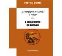 Le Mirabolanti Avventure Di Marco. Volume 2 (ebook)