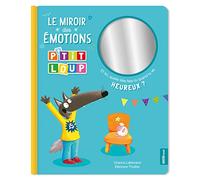 LE MIROIR DES ÉMOTIONS P'TIT LOUP