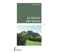 Le Miroir des traces