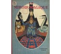Le Miroir Magique (ebook)